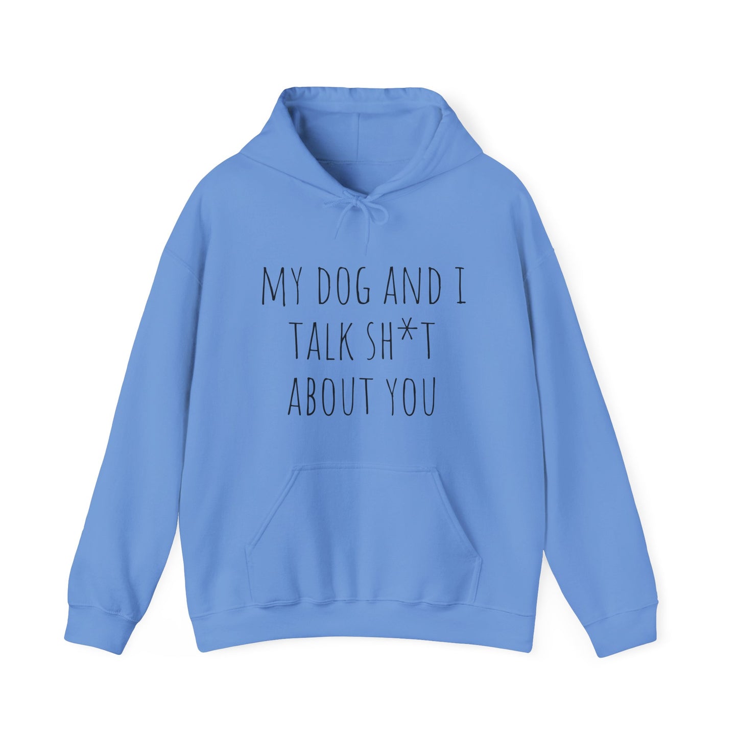 "Talk shit about you" Unisex Heavy Blend™ Hooded Sweatshirt