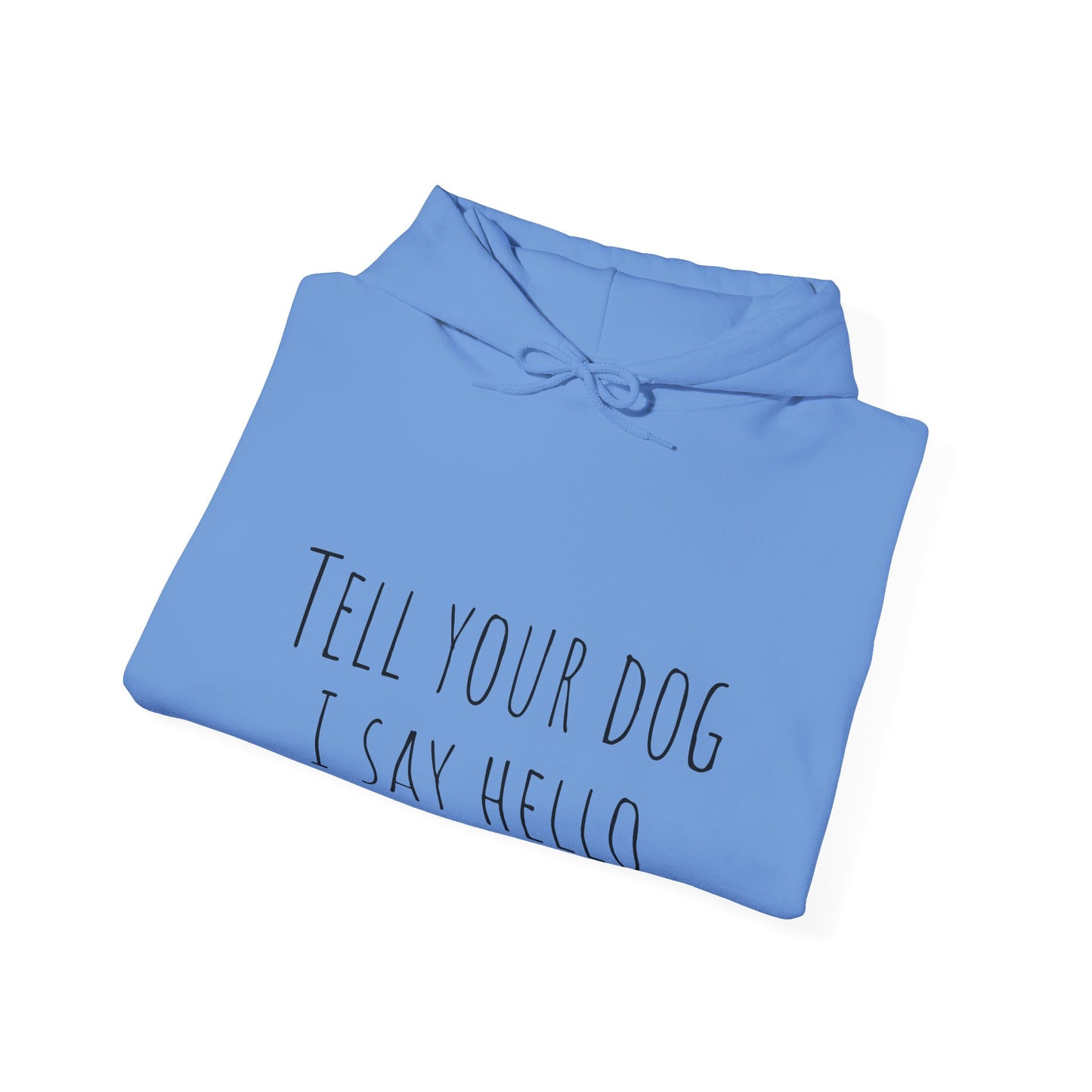"Say Hello" Unisex Heavy Blend™ Hooded Sweatshirt