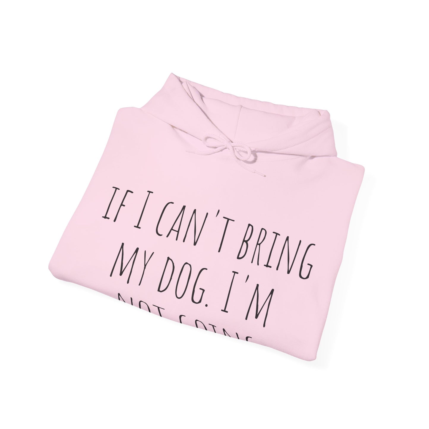 "I'm not going" Unisex Heavy Blend™ Hooded Sweatshirt