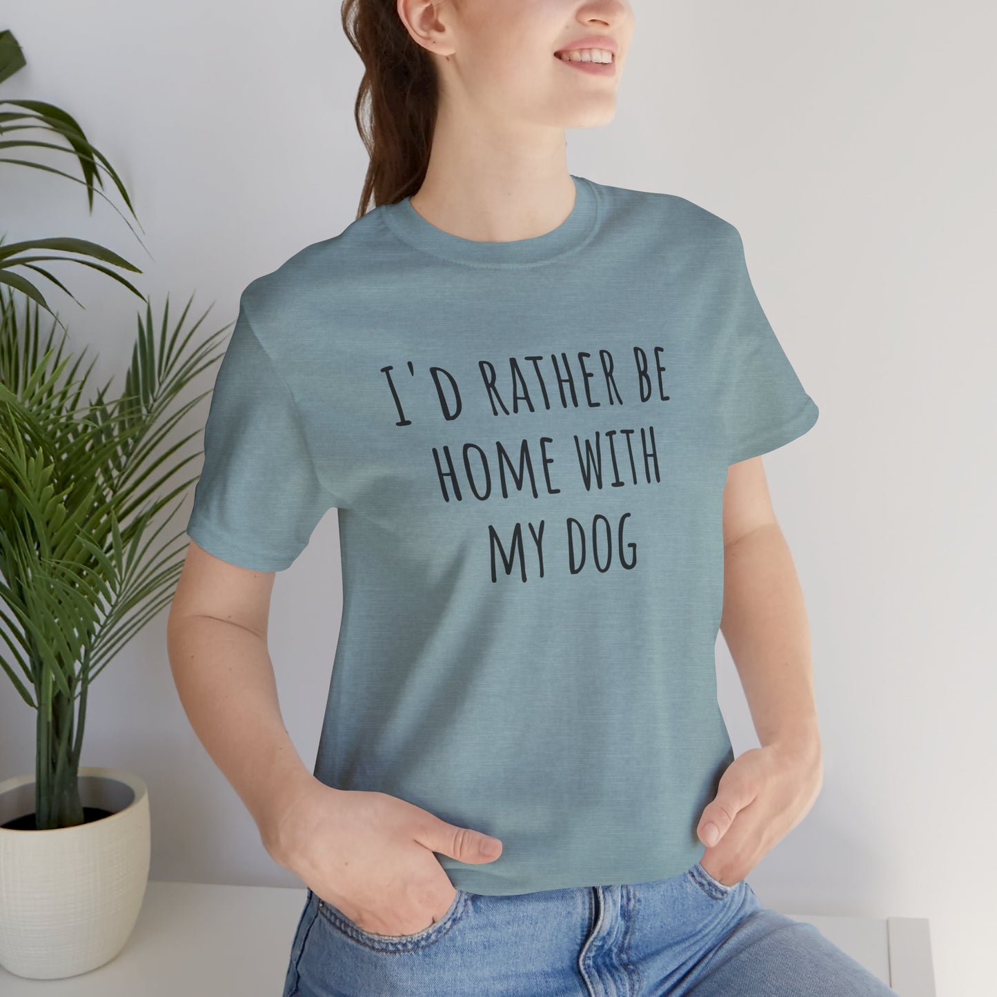 Home with my dog t-shirt. Unisex Jersey Short Sleeve Tee