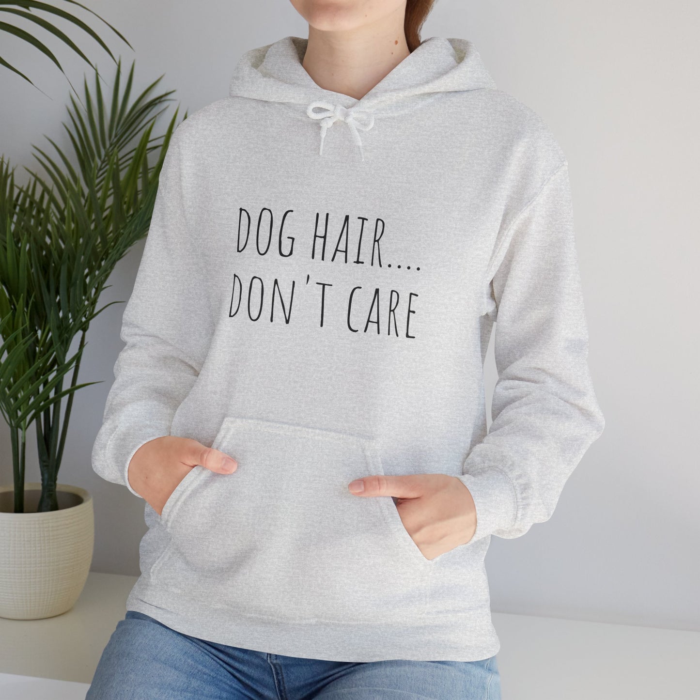 "Dog Hair..Don't Care" Unisex Heavy Blend™ Hooded Sweatshirt