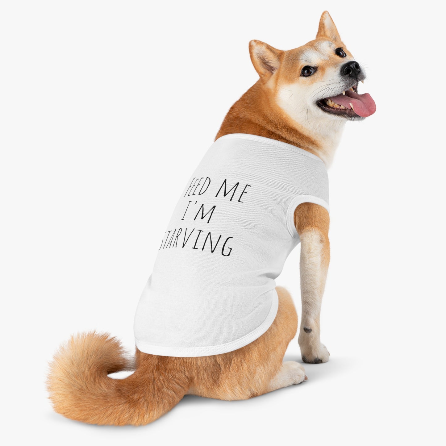 "Feed me I'm Starving" Pet Tank Top