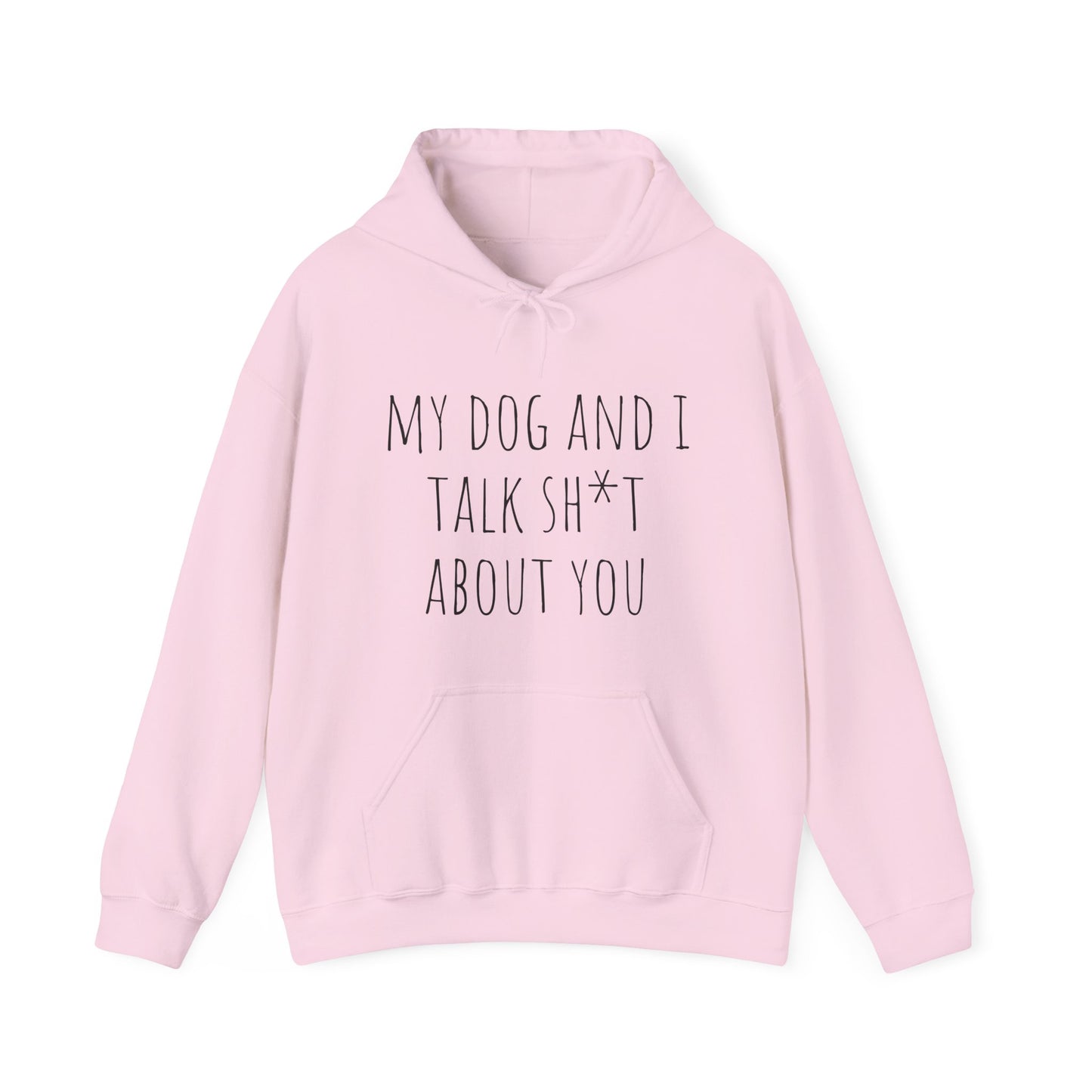 "Talk shit about you" Unisex Heavy Blend™ Hooded Sweatshirt