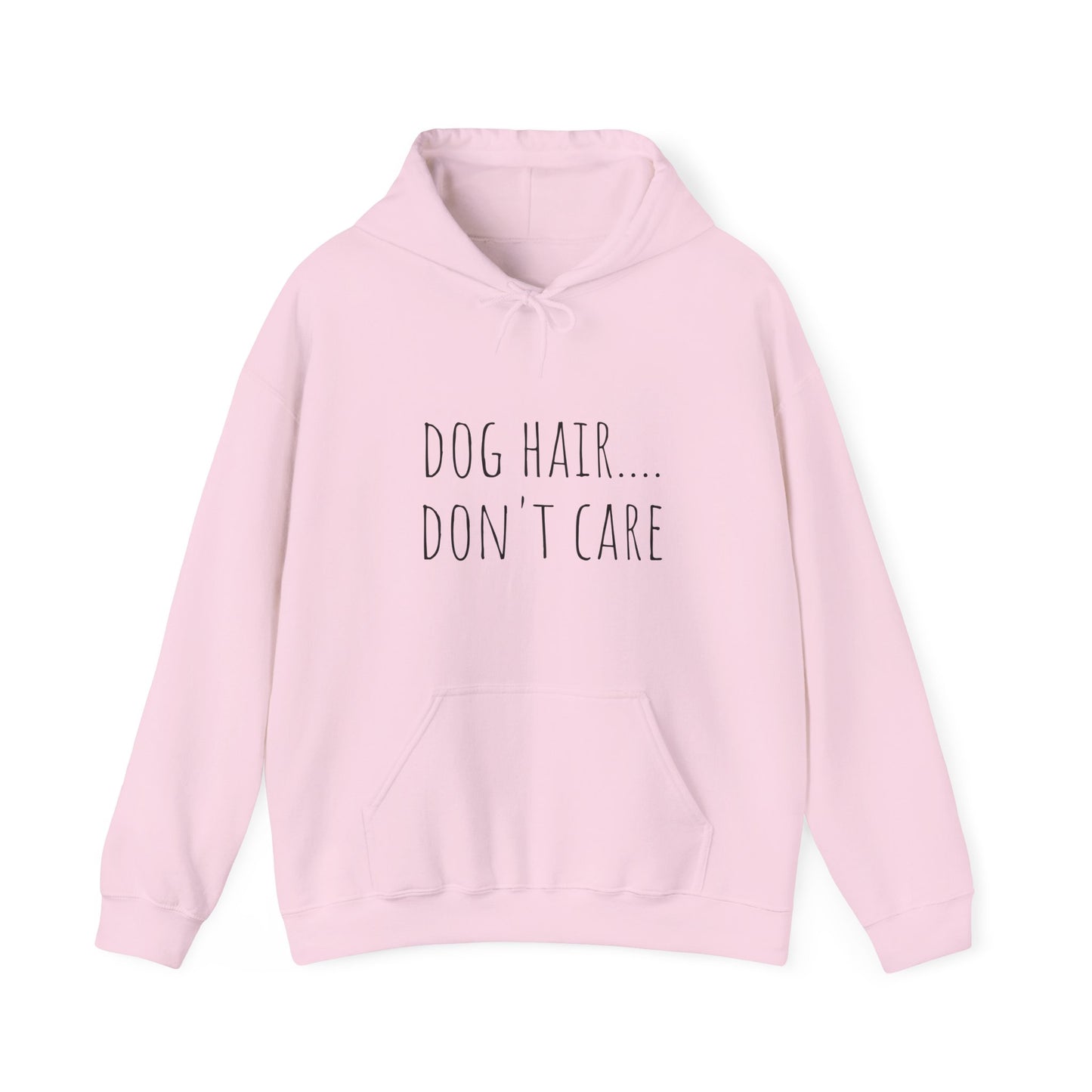 "Dog Hair..Don't Care" Unisex Heavy Blend™ Hooded Sweatshirt