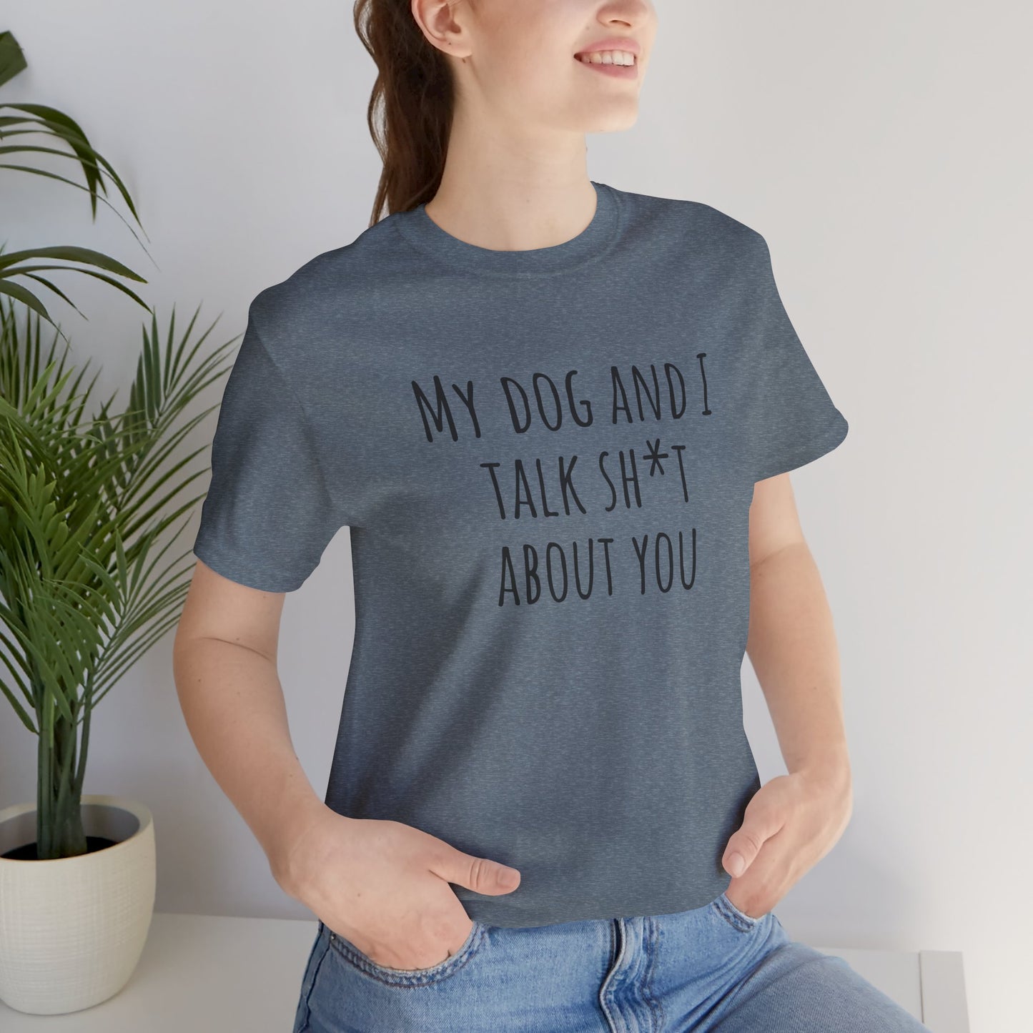Talk sh*t about you t-shirt. Unisex Jersey Short Sleeve Tee