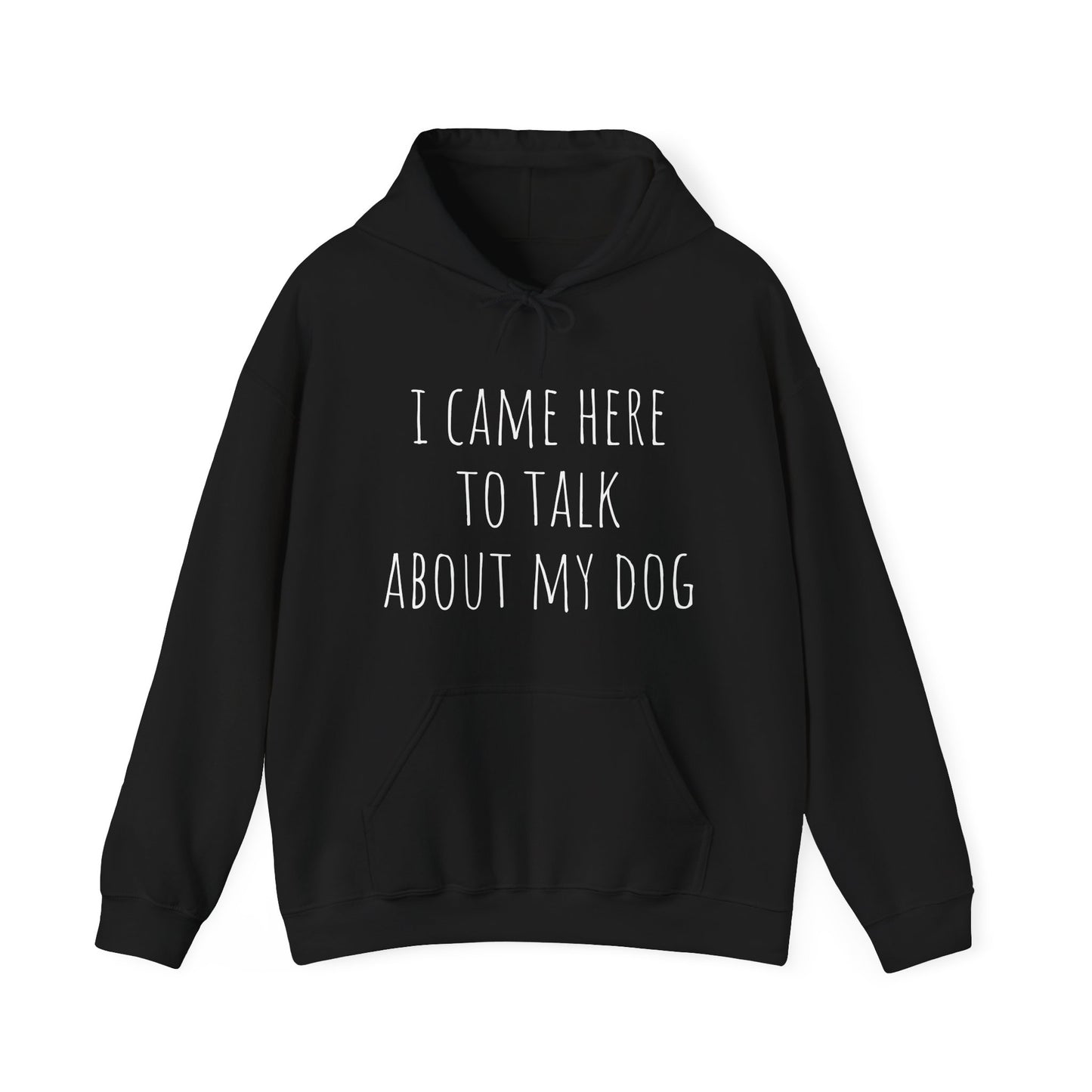"Talk about my Dog" Unisex Heavy Blend™ Hooded Sweatshirt