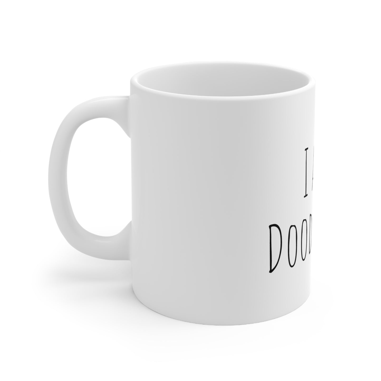 "I am a Doodleholic" Ceramic Coffee Mug 11oz